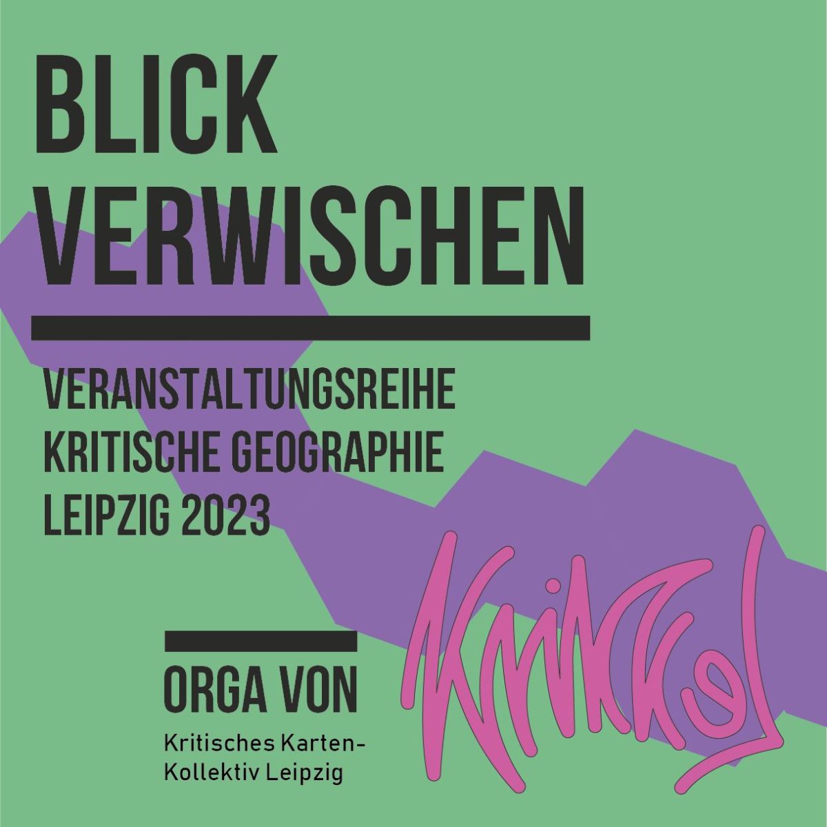 Blick verwischen: Veranstaltungsreihe vom Kritischen Kartenkollektiv Leipzig